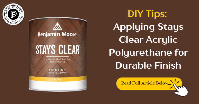 DIY Tips: Applying Stays Clear Acrylic Polyurethane for a Durable, Scratch-Resistant Finish